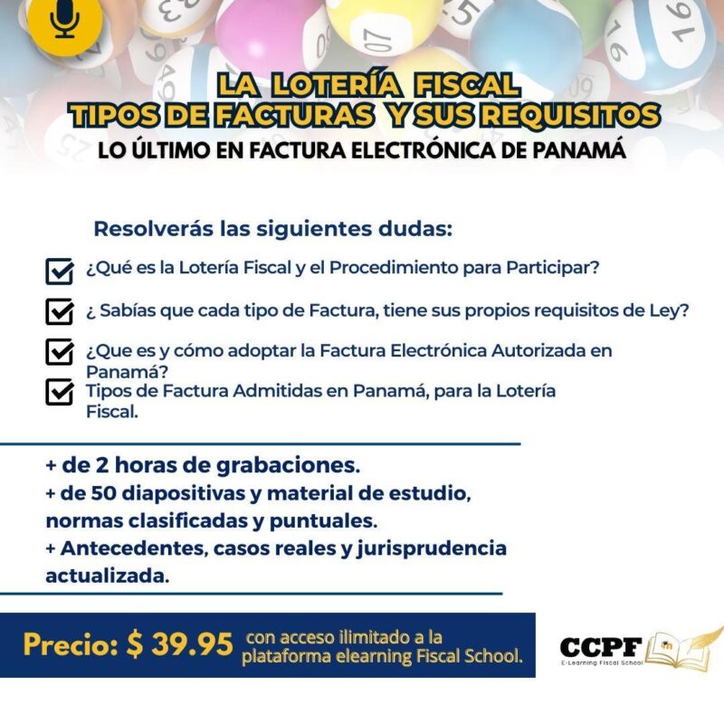 CURSO ONLINE LA LOTERÍA FISCAL – TIPOS DE FACTURAS Y SUS REQUISITOS – LO ÚLTIMO EN FACTURA ELECTRÓNICA