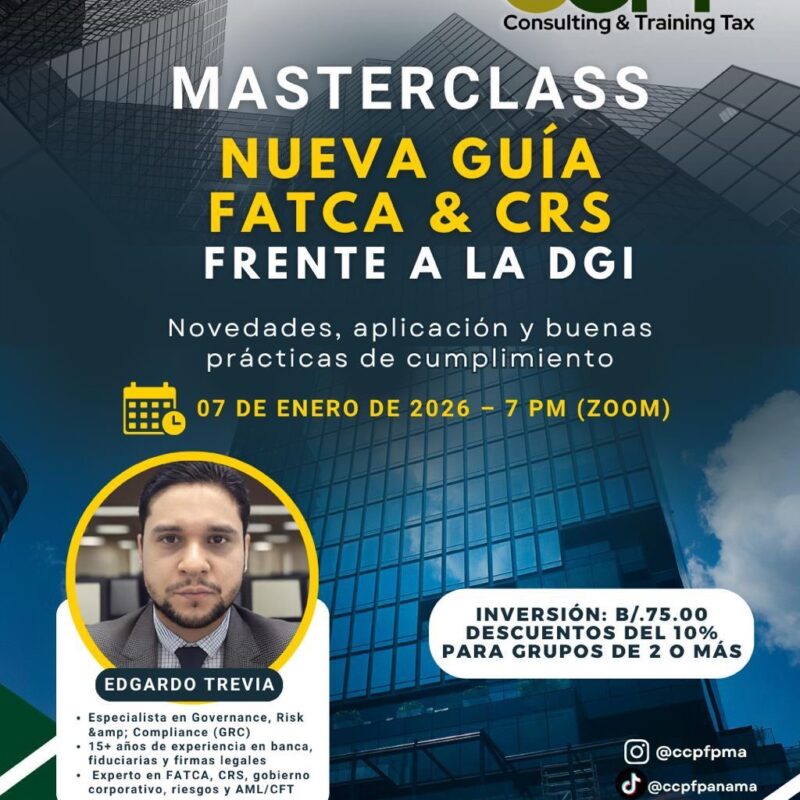 Masterclass: Nueva Guía FATCA & CRS frente a la DGI (2026)