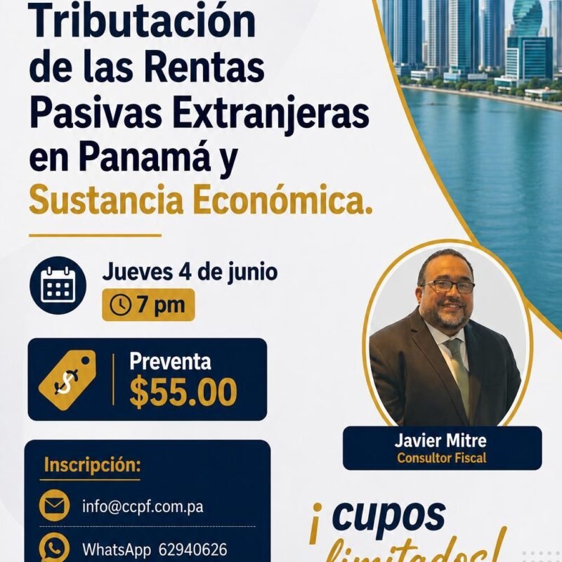 Tributación de las Rentas Pasivas Extranjeras Exentas del ISR en Panamá