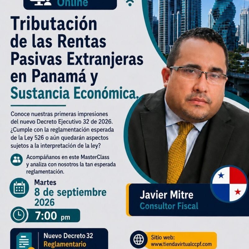 Nuevo Decreto 32 Reglamenta Ley 526 Tributación de Rentas Pasivas Extranjeras y Sustancia Económica (copia)